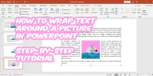 How to Wrap Text Around a Picture in PowerPoint